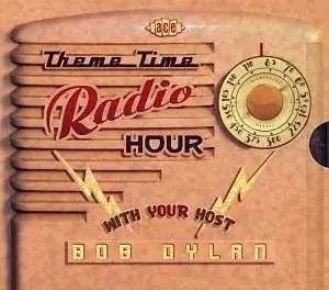 2CD/Box Set Various: Theme Time Radio Hour With Your Host Bob Dylan