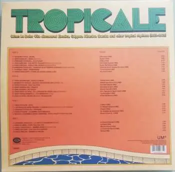 2LP Various: Tropicale (When La Dolce Vita Discovered Exotica, Calypso, Mambo, Samba And Other Tropical Rhythms (1959-1969)) CLR