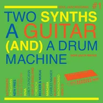 CD Various: Two Synths A Guitar (And) A Drum Machine #1