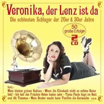 2CD Various: Veronika, Der Lenz Ist Da: Schlager Der 20er & 30er