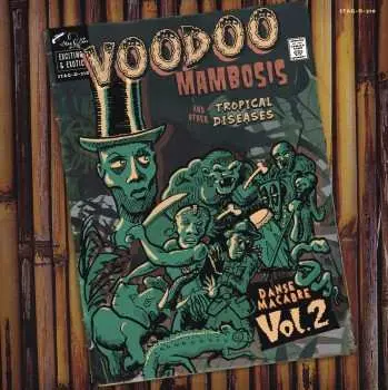 LP Various: Voodoo Mambosis And Other Tropical Diseases - Danse Macabre Vol.2 CLR | LTD