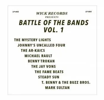 LP Various: Wick Records Presents - Battle Of The Bands Vol. 1