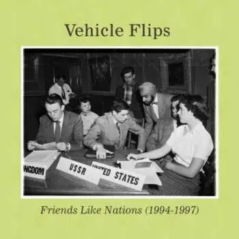 CD Vehicle Flips: Friends Like Nations (1994-1997)