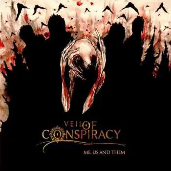 CD Veil Of Conspiracy: Me, Us And Them