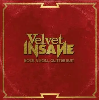 CD Velvet Insane: Rock 'N' Roll Glitter Suit