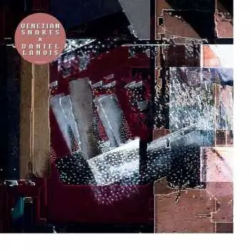 CD Venetian Snares: Venetian Snares x Daniel Lanois