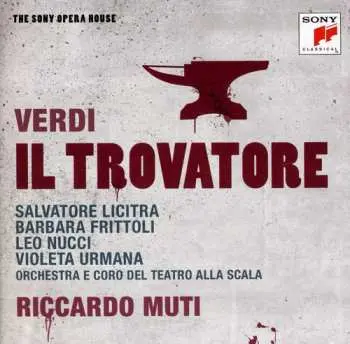 2CD Verdi / Muti / Coro Del Teatro Alla Scala Orch: Il Trovatore - The Sony