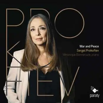 CD Veronique Bonnecaze: War And Peace