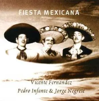 CD Vicente Fernandez: Fiesta Mexicana