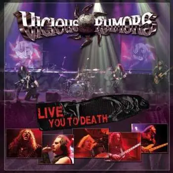 CD Vicious Rumors: Live You To Death
