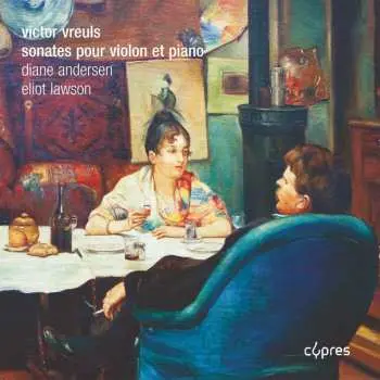 CD Victor Vreuls: Sonates Pour Violon Et Piano