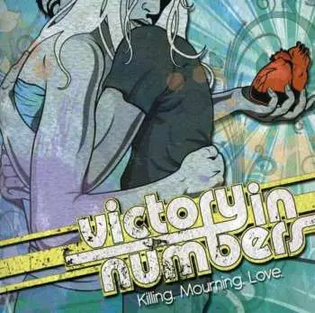 CD Victory In Numbers: Killing. Mourning. Love.