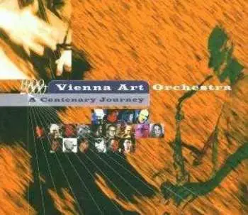 CD Vienna Art Orchestra: A Centenary Journey
