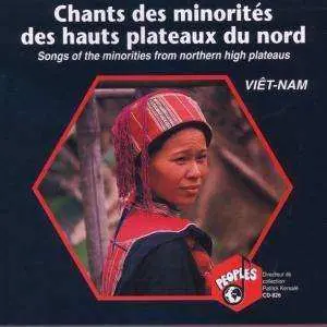 CD Vietnam: Chants Des Minorites Des Hauts Plateaux Du Nord
