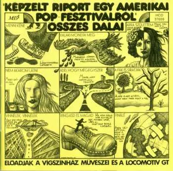 CD Vígszínház Együttese: "Képzelt Riport Egy Amerikai Pop-Fesztiválról" Összes Dalai / Harmincéves Vagyok