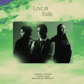 CD Arooj Aftab: Love In Exile