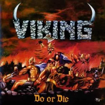 CD Viking: Do Or Die
