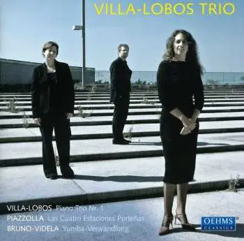 CD Villa-Lobos Trio: Works For Piano Trio