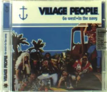 CD Village People: Go West / In The Navy