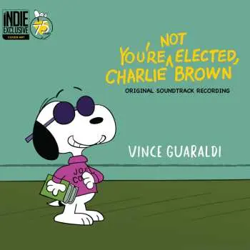 CD Vince Guaraldi: You're Not Elected Charlie Brown - O.s.t.