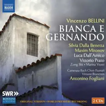 2CD Vincenzo Bellini: Bianca E Gernando