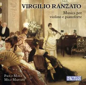 CD Virgilio Ranzato: Musica Violino E Pianoforte