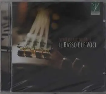 CD Vito Di Modugno: Il Basso E Le Voci