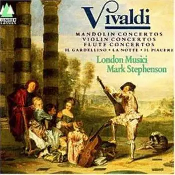 CD Antonio Vivaldi: Mandolin Concertos - Violin Concertos - Flute Concertos