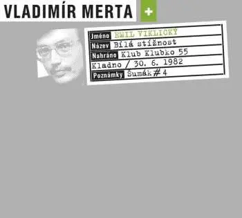 Bílá stížnost - CD - Vladimír Merta