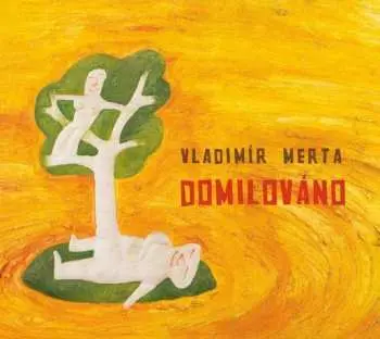 Domilováno