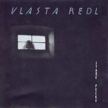 CD Vlasta Redl: Staré pecky (30th Anniversary Remaster)