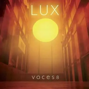 CD Voces8: LUX