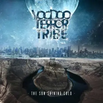 CD Voodoo Terror Tribe: The Sun Shining Cold