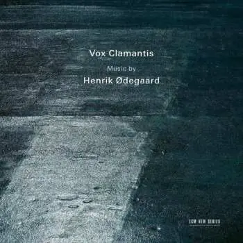 CD Vox Clamantis: Music By Henrik Ødegaard
