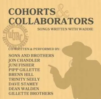 CD Waddie Mitchell: Cohorts & Collaborators (songs Written With Waddie