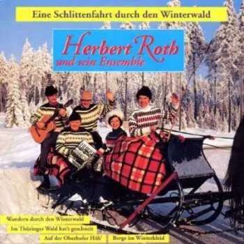 CD Waltraut Schulz & Herbert Roth: Eine Schlittenfahrt Durch Den Winterwald