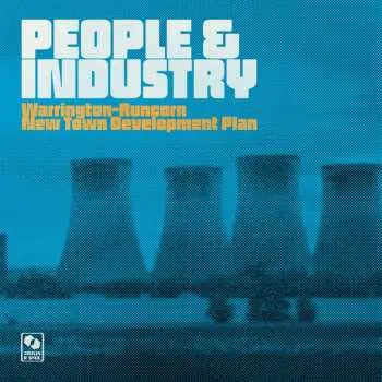 CD Warrington-Runcorn New Town Development Plan: People & Industry