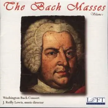 CD Washington Bach Consort: The Bach Masses, Volume 1