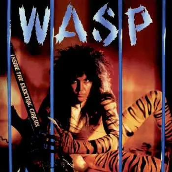 CD W.A.S.P.: Inside The Electric Circus DIGI