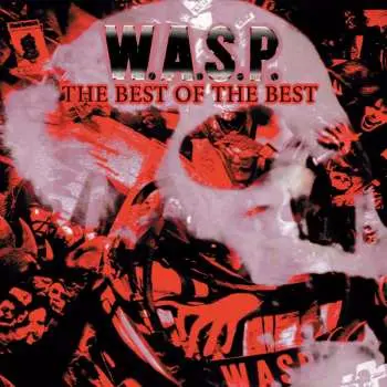 CD W.A.S.P.: The Best Of The Best (digipak)