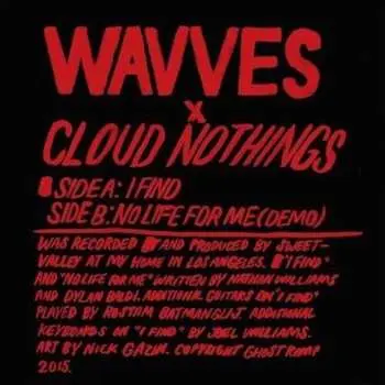 SP Wavves: I Find / No Life For Me (Demo)