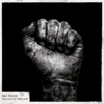 CD Wax Tailor: The Shadow Of Their Suns