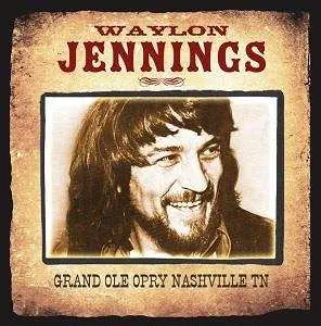 CD Waylon Jennings: Grand Ole Opry Nashville Tn