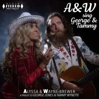 CD Wayne & Alyssa: A&w Sing George & Tammy