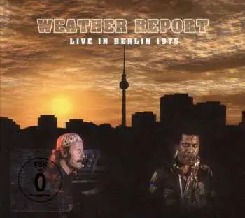 LP Weather Report: Live In Berlin 1975 LTD