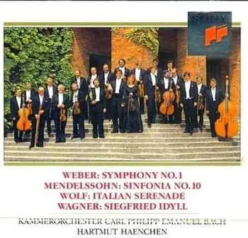 CD Carl Maria von Weber: Symphony No.1 / Sinfonia No.10 / Italian Serenade / Siegfried Idyll