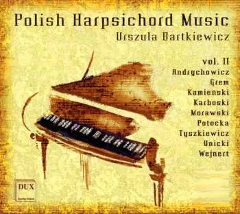 CD Wejnert / Grem / Tyszkiewicz / Morawski: Polish Harpsichord Music 2