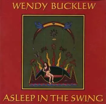 CD Wendy Bucklew: Asleep In The Swing