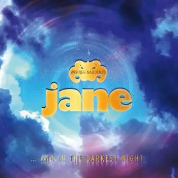 CD Werner Nadolny's Jane: … And In The Darkest Night (Live Auf Der Seebühne)
