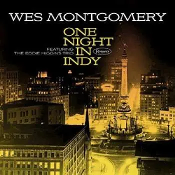 CD Wes Montgomery: One Night In Indy